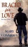Mary Connealy - Braced for Love