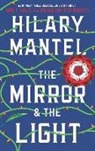 Hilary Mantel - The Mirror & the Light