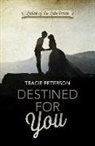 Tracie Peterson - Destined for You