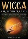 Serra Night - Wicca For Beginners 2021