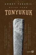 Ahmet Tasagil - Bilge Türk Tonyukuk