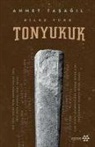 Ahmet Tasagil - Bilge Türk Tonyukuk