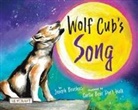 Joseph Bruchac, Carlin Bear Don't Walk - Wolf Cub's Song