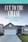 Linda Pretre - Cut to the Chase Real Estate Guide