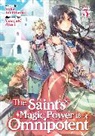Yuka Tachibana, Yasuyuki Syuri - The Saint's Magic Power is Omnipotent (Light Novel) Vol. 3