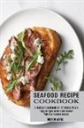 Victor Wyse - Seafood Recipe Cookbook