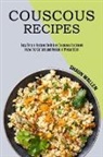 Shaun Wallen - Couscous Recipes
