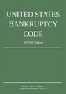 Michigan Legal Publishing Ltd, Michigan Legal Publishing Ltd. - United States Bankruptcy Code; 2021 Edition