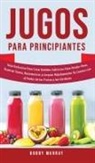 Bobby Murray - Jugos Para Principiantes