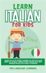 Pro Language Learning - Learn Italian for Kids