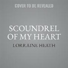 Lorraine Heath, Kate Reading - Scoundrel of My Heart Lib/E (Audio book)