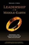 Dr. Michael J. (Saint Vincent College Urick, Michael J. Urick, Michael J. (Saint Vincent College Urick - Leadership in Middle-Earth