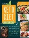 Amy Contessa - Keto Diet After 50