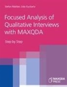 Udo Kuckartz, Stefan Rädiker - Focused Analysis of Qualitative Interviews with MAXQDA