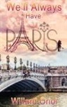 Willard Oriol - We'll Always Have Paris