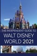 G Costa, G. Costa - The Independent Guide to Walt Disney World 2021