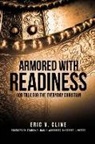 Eric V. Cline - Armored With Readiness: God Talk for the Everyday Christian