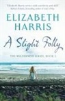 Elizabeth Harris - A Slight Folly