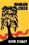 David Stanley - Ironbark Creek
