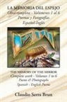 Claudio Serra Brun - La Memoria Del Espejo Obra Completa - Volúmenes 1 Al 6 Poemas Y Fotografías Español-Inglés