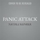Nicole Saphier, Nicole Saphier - Panic Attack Lib/E: Playing Politics with Science in the Fight Against Covid-19 (Hörbuch)
