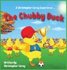 Christopher Carey - The Chubby Duck