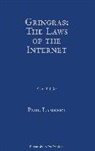 Mr Paul Lambert, Paul Lambert - Gringras: The Laws of the Internet