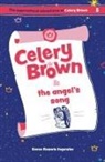 Karen Rosario Ingerslev - Celery Brown and the angel's song