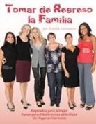 Brenda Lancaster - Tomar de Regreso la Familia