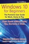 Ordinary Human - Windows 10 for Beginners. Revised & Expanded 3rd Edition