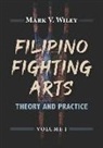 Filipino Fighting Arts: Theory and Practice