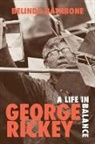 Belinda Rathbone - George Rickey