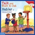 Cheri J Meiners, Cheri J. Meiners, Meredith Johnson - Talk and Work It Out / Hablar Y Resolver