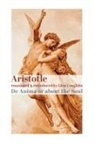 Aristotle - de Anima, or about the Soul