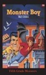 Mel Gilden, John Pierard - Monster Boy