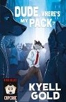 Kyell Gold, Teagan Gavet - Dude, Where's My Pack?