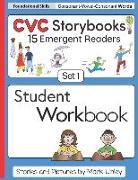 Mark Linley - CVC Storybooks SET 1 Student Workbook: 15 Emergent Readers with Spelling Practice