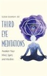 Susan Shumsky, Coleen Marlo - Third Eye Meditations: Awaken Your Mind, Spirit, and Intuition (Audio book)