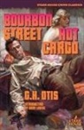 G H Otis, G. H. Otis - Bourbon Street / Hot Cargo