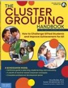 Dina Brulles, Susan Winebrenner - The Cluster Grouping Handbook