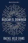 Rachel Held Evans - Buscar el Domingo