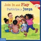 Cheri J Meiners, Cheri J. Meiners, Meredith Johnson - Join in and Play / Participa Y Juega