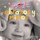 Marjorie Lisovskis, Elizabeth Verdick - Cuddle / Abrazos Y Mimos