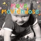 Marjorie Lisovskis, Elizabeth Verdick - Move / Moviéndose