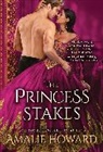 Amalie Howard, Howard Amalie - The Princess Stakes