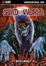 Gary Reed, Troy Nixey, James O'Barr - Deadworld Archives - Book Nine