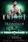 Naleighna Kai, Martha Kennerson, J. L. Woodson - Knight of Irondale