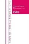 Office Of The Federal Register (U S, Office Of The Federal Register (U. S., Tbd - Code of Federal Regulations, Index and Finding Aids, Revised as of January 1, 2020