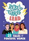 Elena Favilli, Rebel Girls, Rebel Girls - Rebel Girls Lead