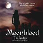 T. W. Fendley, Amanda Leigh Jerry - Moonblood (Audio book)
